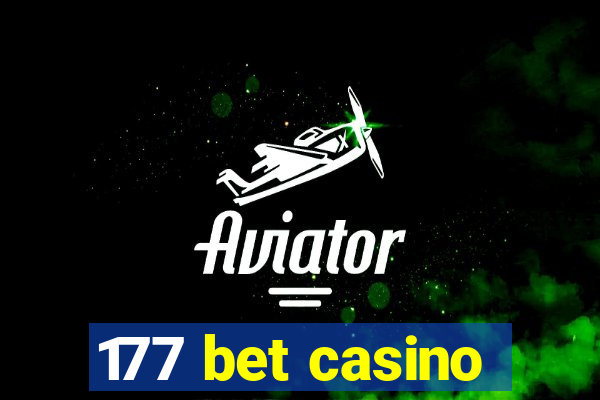 177 bet casino